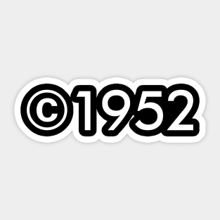 Copyright 1952 (light text) Sticker